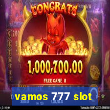 vamos 777 slot