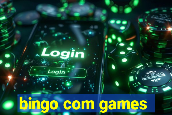 bingo com games