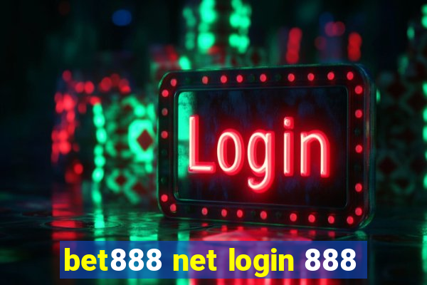 bet888 net login 888