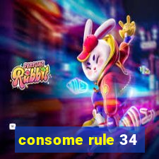 consome rule 34