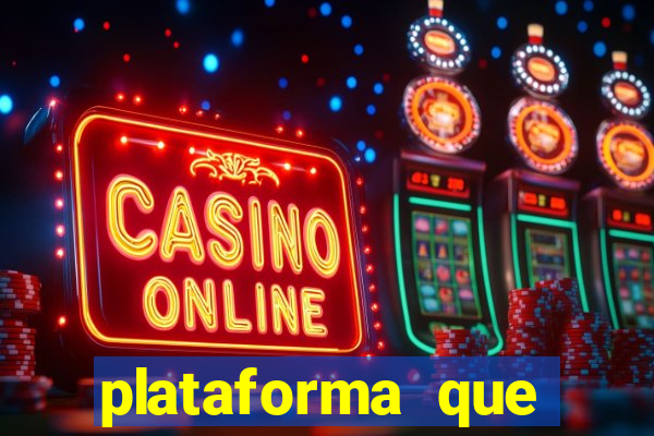 plataforma que realmente paga fortune tiger