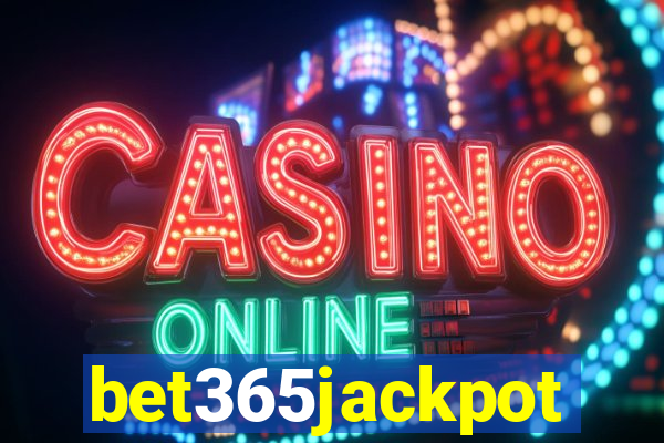 bet365jackpot