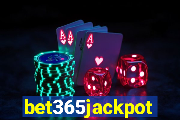 bet365jackpot