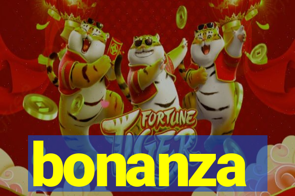 bonanza