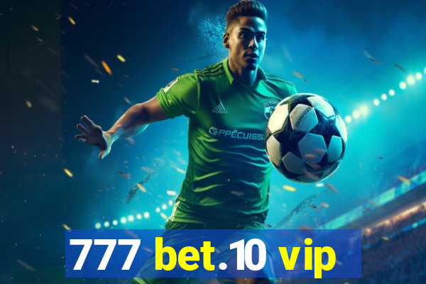 777 bet.10 vip