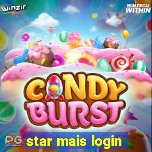 star mais login