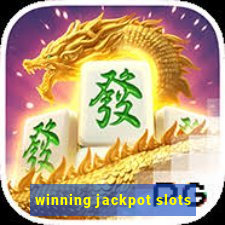 winning jackpot slots