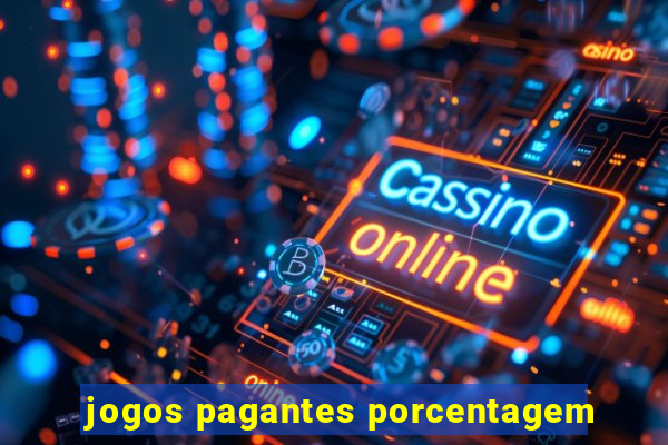 jogos pagantes porcentagem