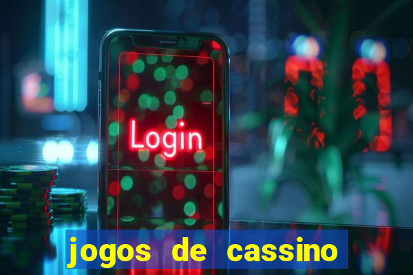 jogos de cassino que paga no cadastro