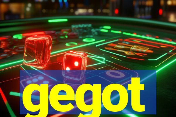 gegot