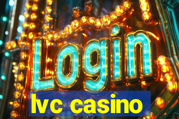 lvc casino