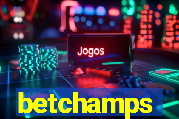 betchamps