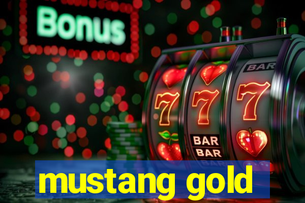 mustang gold