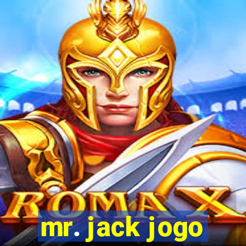 mr. jack jogo