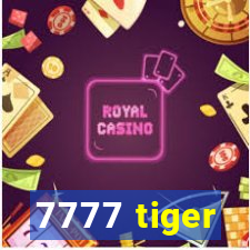 7777 tiger