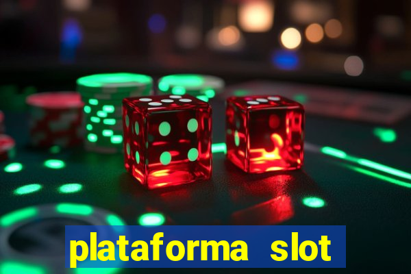 plataforma slot pagando no cadastro 2024