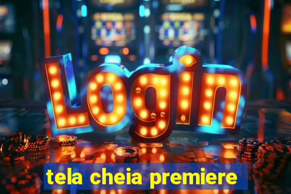 tela cheia premiere