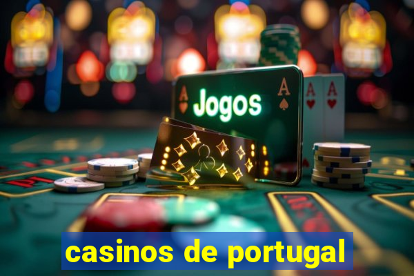 casinos de portugal