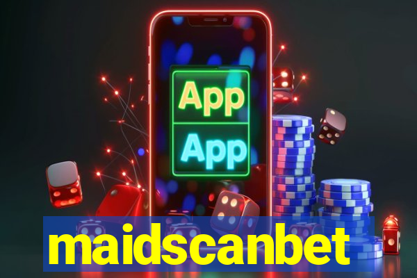 maidscanbet