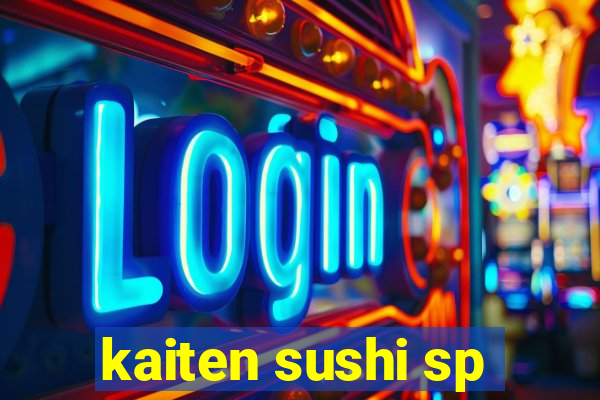 kaiten sushi sp