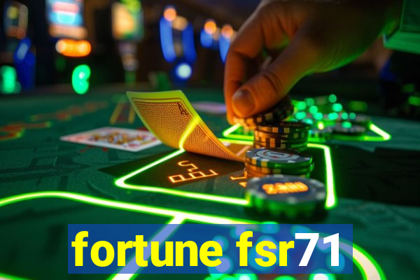 fortune fsr71