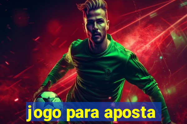 jogo para aposta