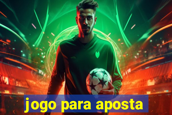 jogo para aposta