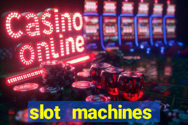 slot machines online casino