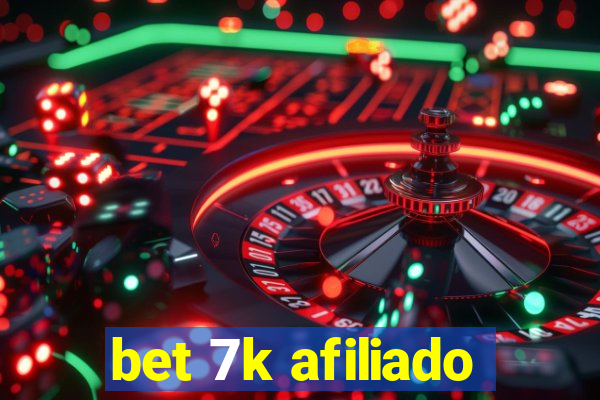 bet 7k afiliado