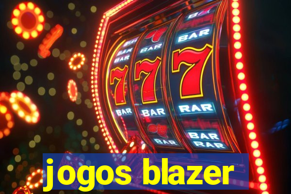 jogos blazer