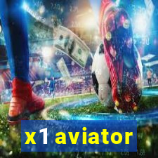 x1 aviator