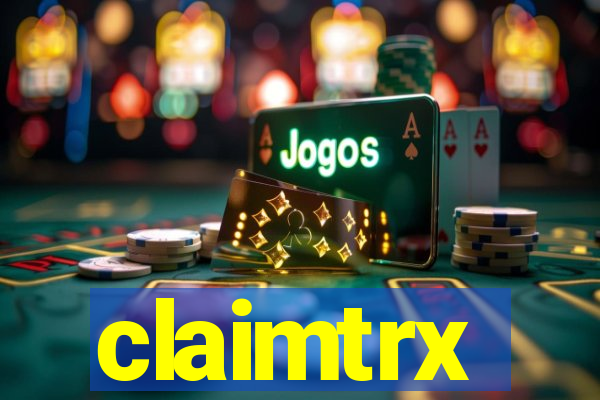 claimtrx