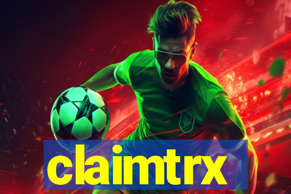 claimtrx