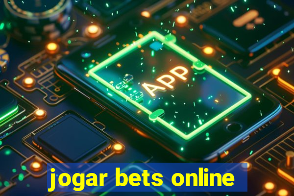 jogar bets online