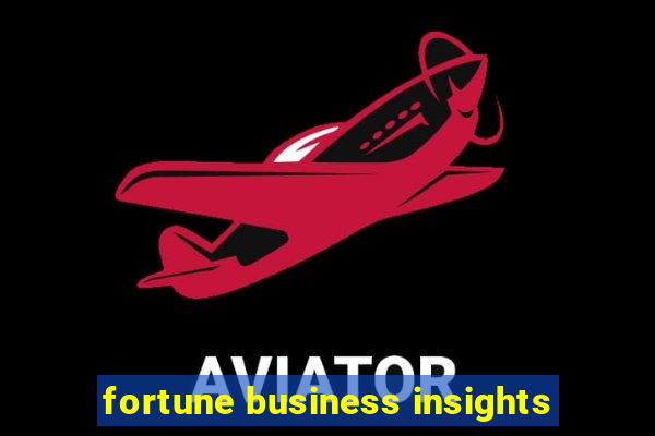 fortune business insights