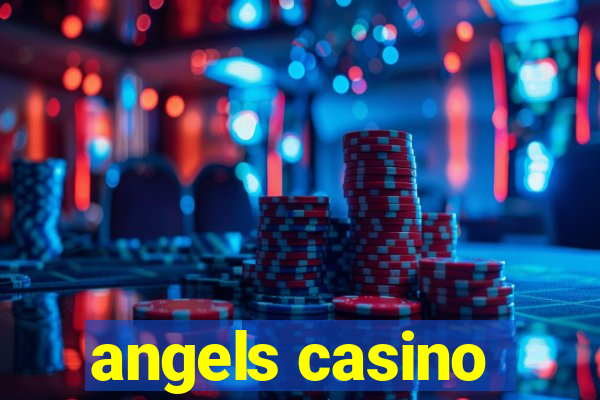 angels casino