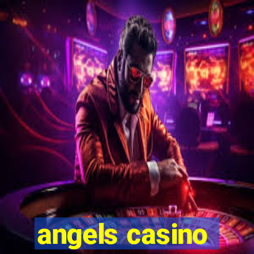 angels casino