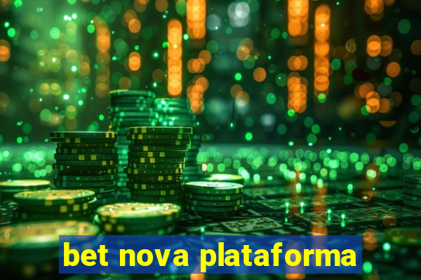 bet nova plataforma