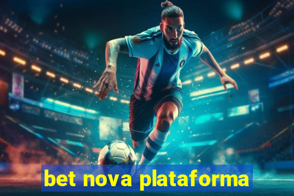 bet nova plataforma