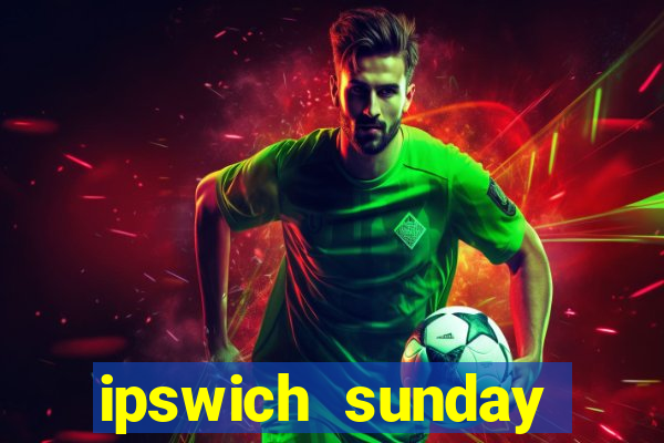 ipswich sunday football league