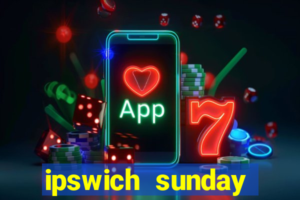 ipswich sunday football league