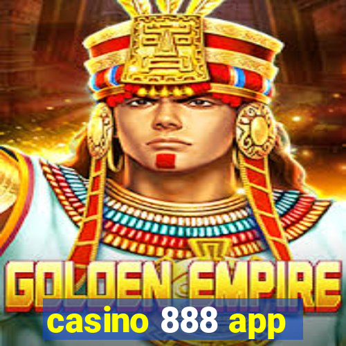 casino 888 app