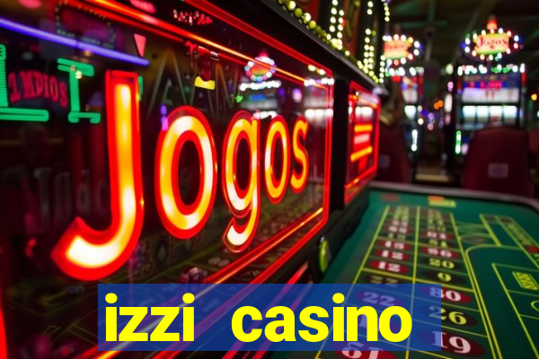 izzi casino c贸digo promocional