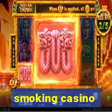 smoking casino