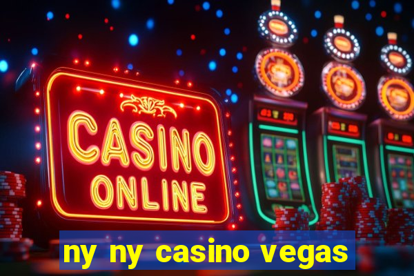 ny ny casino vegas