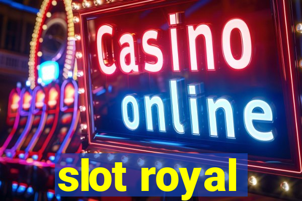 slot royal