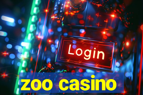 zoo casino