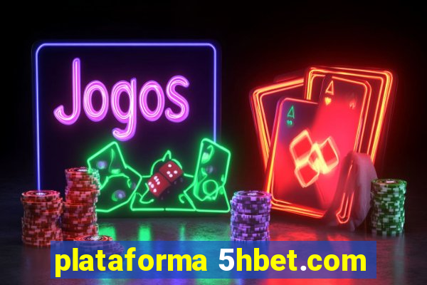 plataforma 5hbet.com