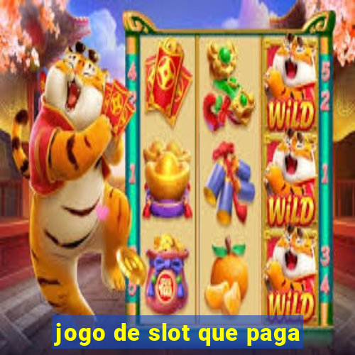 jogo de slot que paga