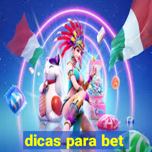 dicas para bet